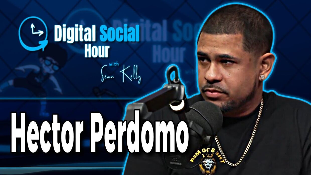 Digital Social Hour Episode with Sean Kelly Featuring Hector Perdomo